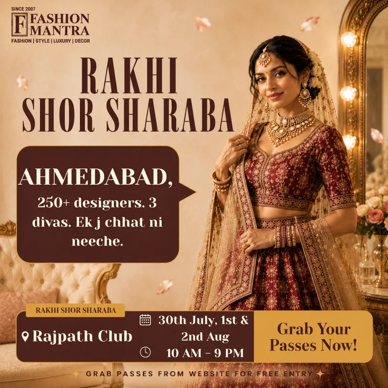Fashion Mantra Exhibition in Rajpath Club, Ahmedabad - AHMEDABAD RAKHI SHOR SHARABA 2026
