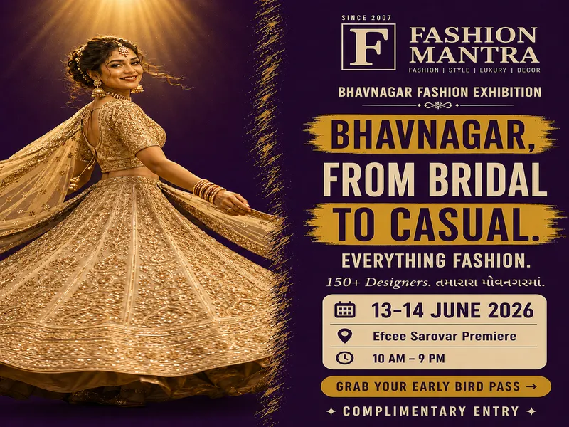 Fashion Mantra Exhibition in Efcee Sarovar Premiere, Bhavnagar - BHAVNAGAR, PRIVATE EDITION 2026