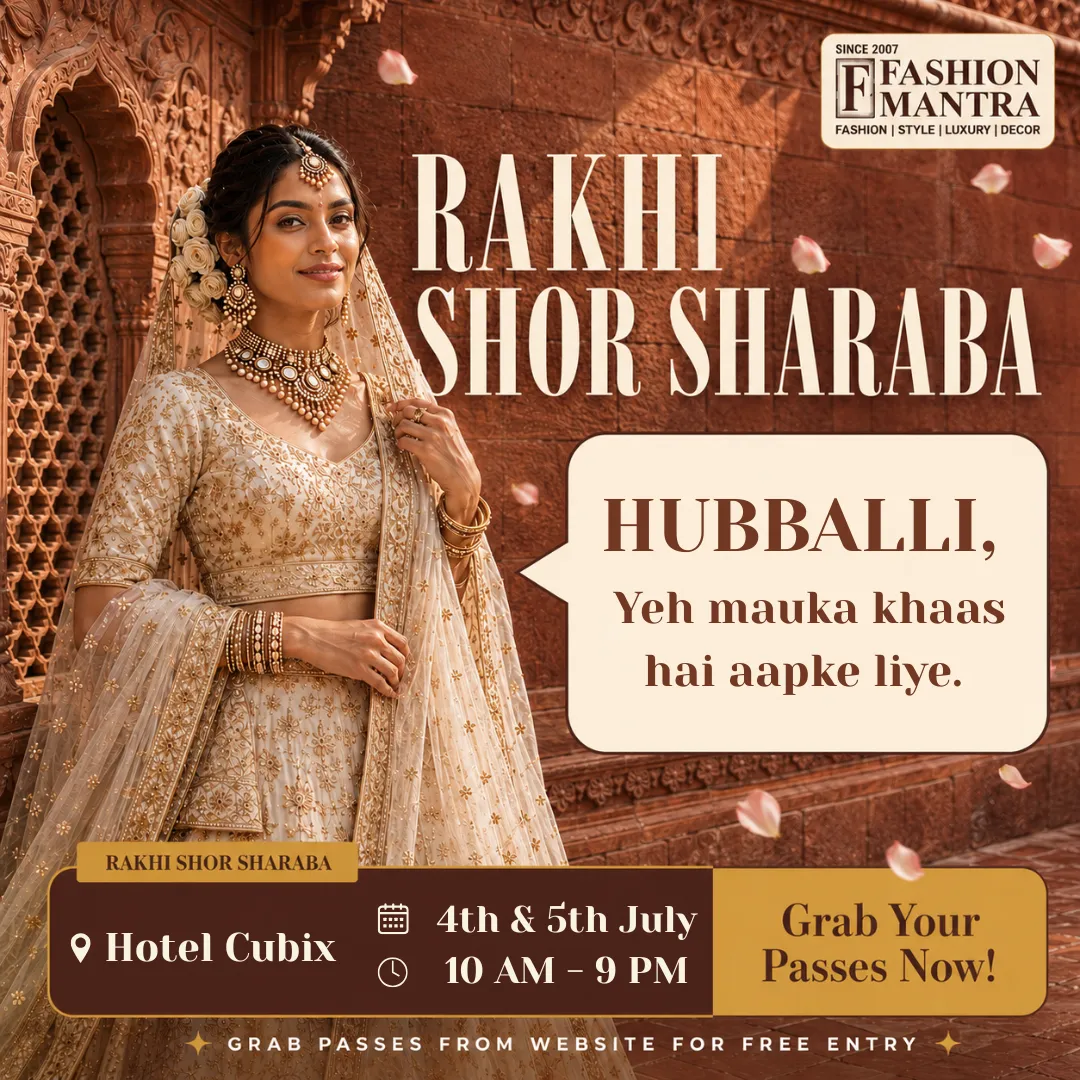 Fashion Mantra Exhibition in Hotel Cubix, Hubballi - HUBBALLI RAKHI SHOR SHARABA 2026 Banner
