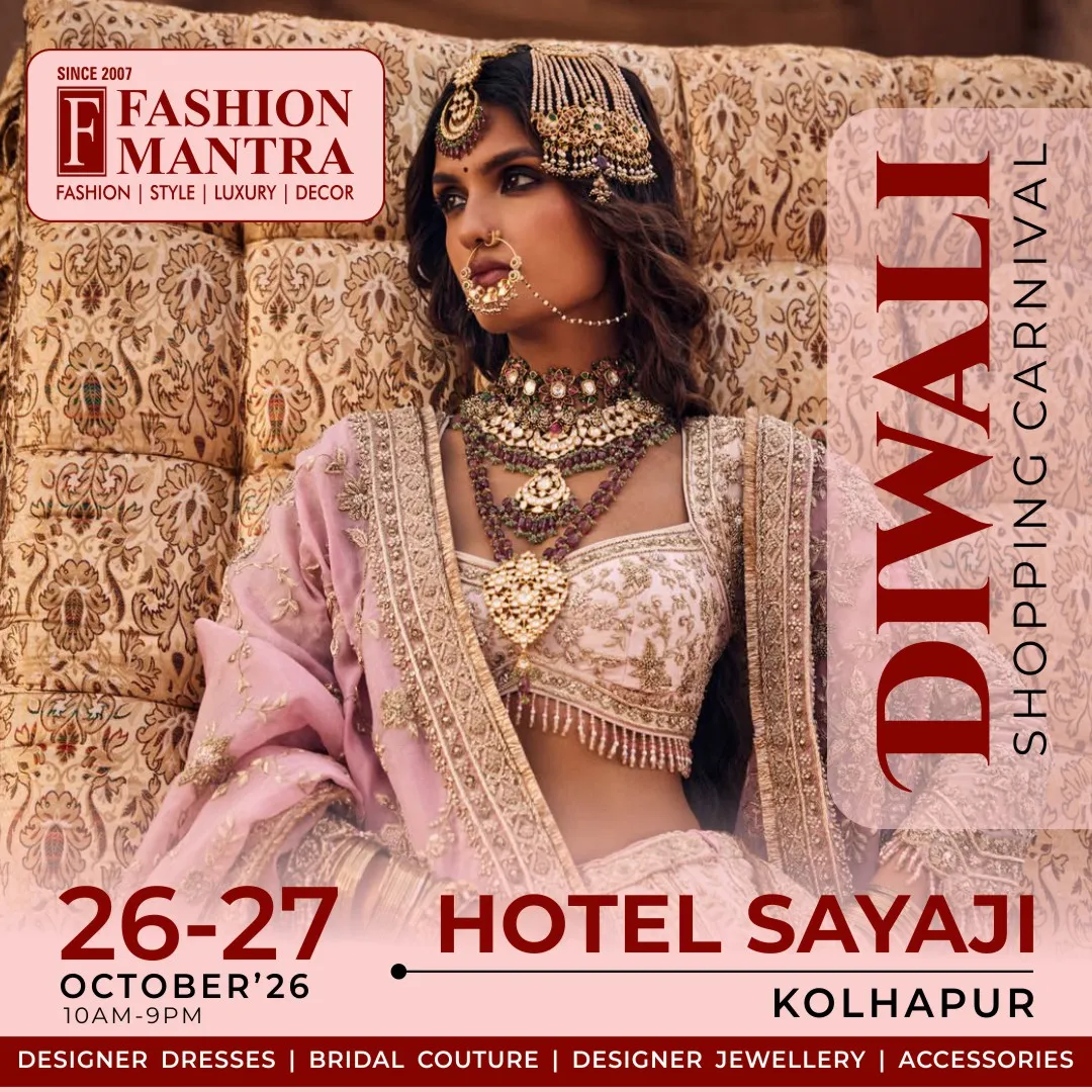 Fashion Mantra Exhibition in Hotel Sayaji, Kolhapur - Kolhapur Diwali Shopping Carnival 2026 Banner