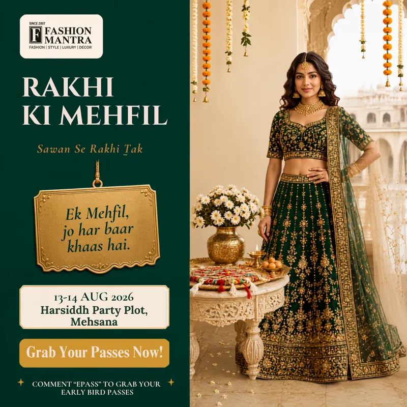 Fashion Mantra Exhibition in Harsiddh Party Plot, Mehsana - MEHSANA RAKHI KI MEHFIL 2026