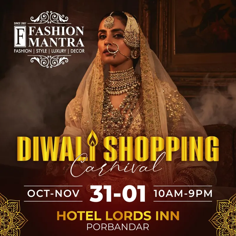 Fashion Mantra Exhibition in Hotel Lords Inn, Porbandar - Porbandar Diwali Shopping Carnival 2026