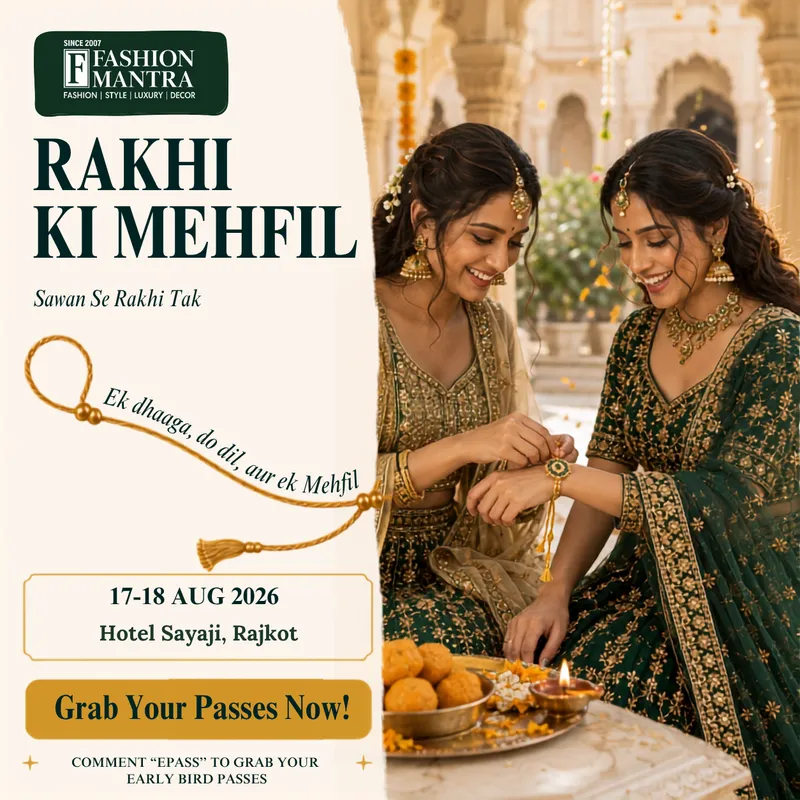 Fashion Mantra Exhibition in Hotel Sayaji, Rajkot - RAJKOT RAKHI KI MEHFIL 2026