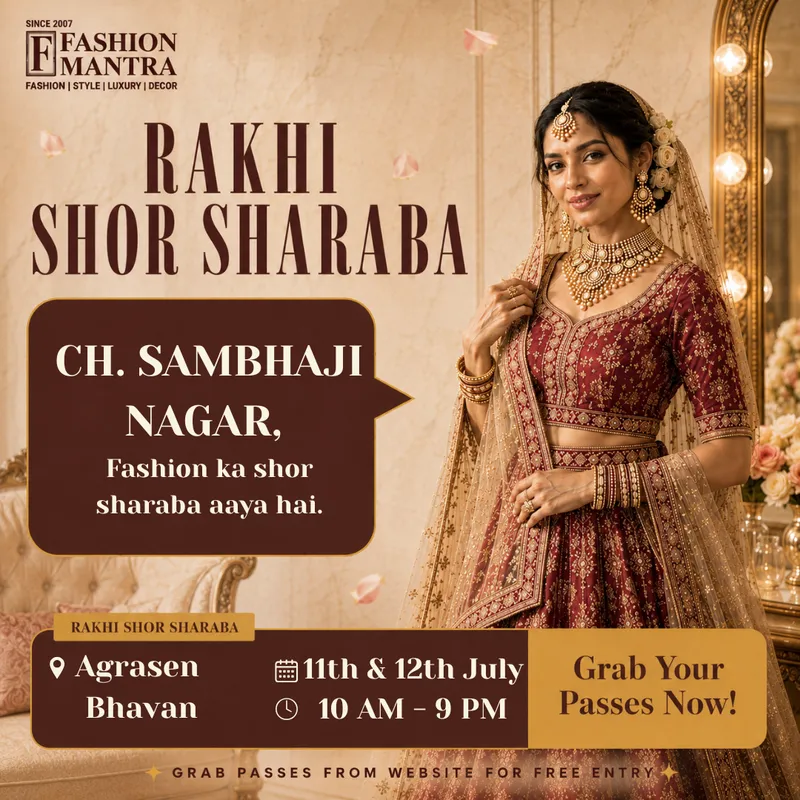 Fashion Mantra Exhibition in Agrasen Bhawan, Ch. Sambhaji Nagar - CH. SAMBHAJI NAGAR RAKHI SHOR SHARABA 2026