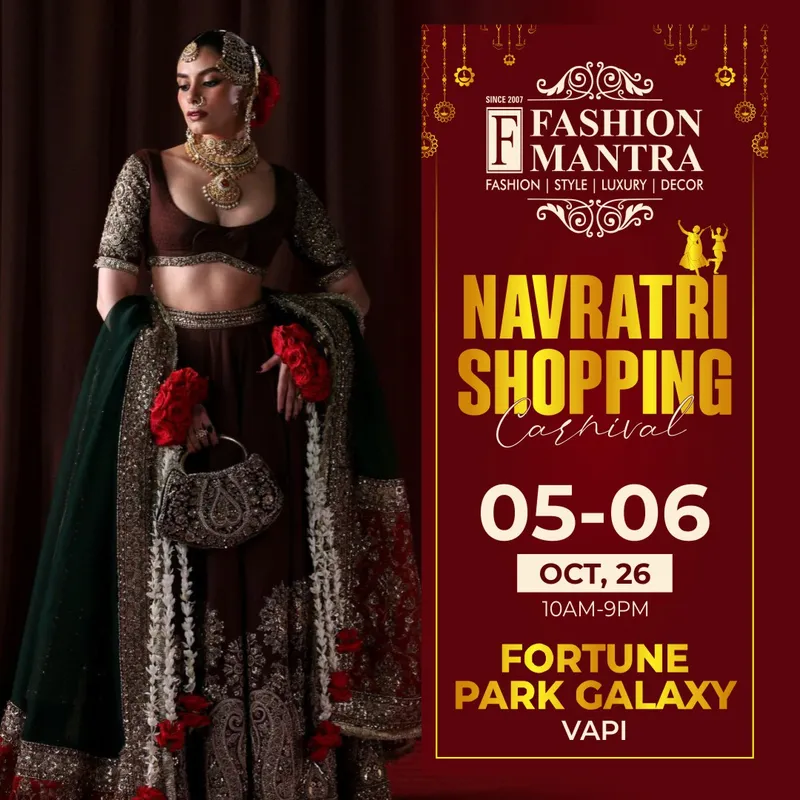 Fashion Mantra Exhibition in Fortune Park Galaxy, Vapi - Vapi Navratri Shopping Carnival 2026