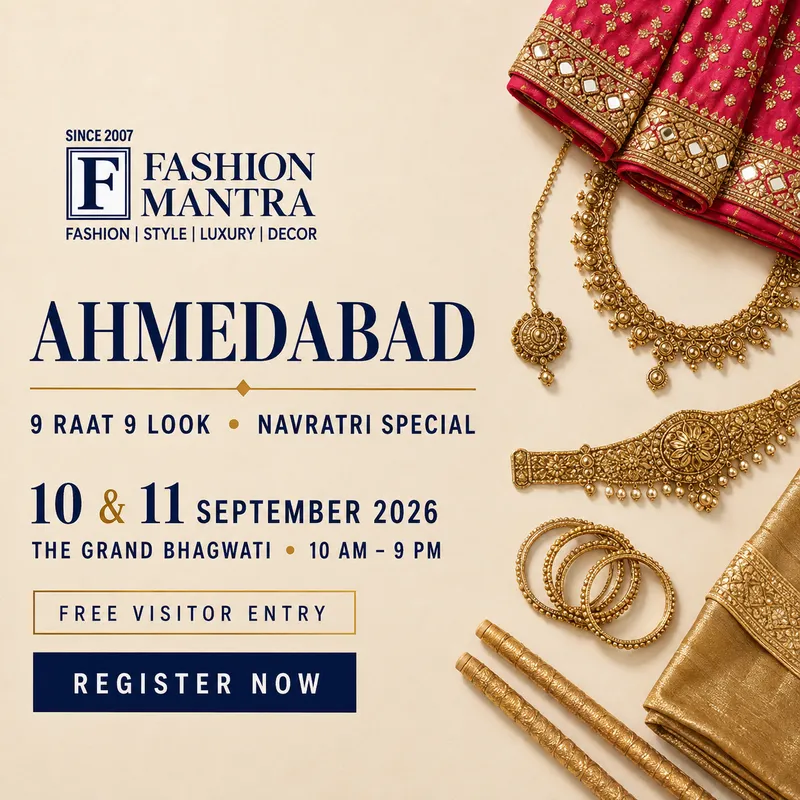 Fashion Mantra Exhibition in The Grand Bhagwati, Ahmedabad - Ahmedabad 9 Raat 9 Look 2026