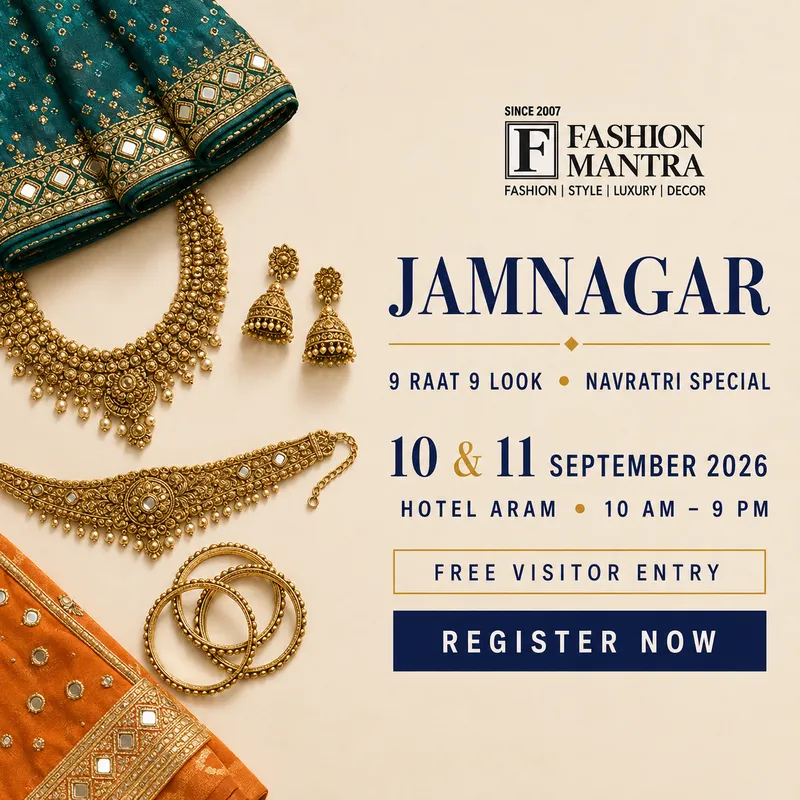 Fashion Mantra Exhibition in Hotel Aram, Jamnagar - JAMNAGAR 9 RAAT 9 LOOK 2026