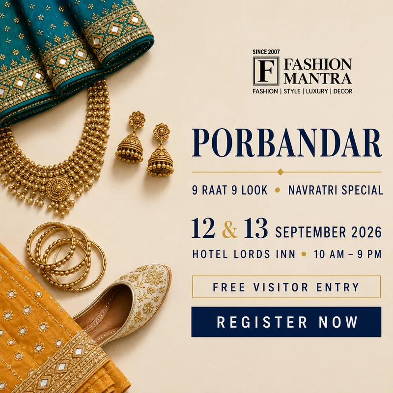 Fashion Mantra Exhibition in Hotel Lords INN, Porbandar - Porbandar 9 Raat 9 Look 2026